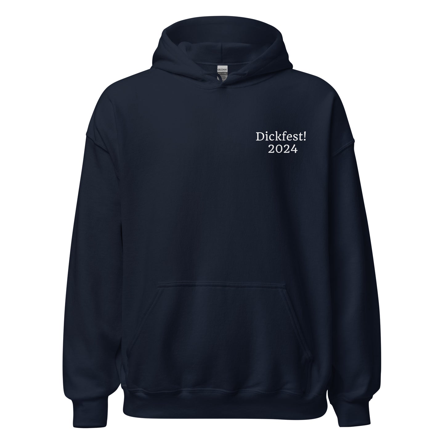 The Classic Dickfest Hoodie