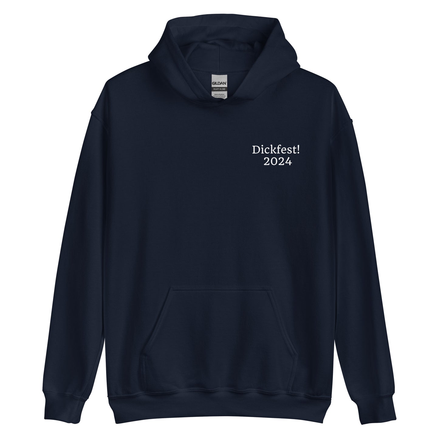 The Classic Dickfest Hoodie